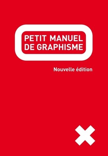  Petit manuel de graphisme 