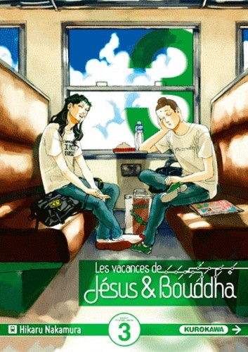  Les vacances de Jésus & Bouddha Tome 3  