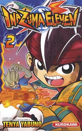  Inazuma Eleven Tome 2  