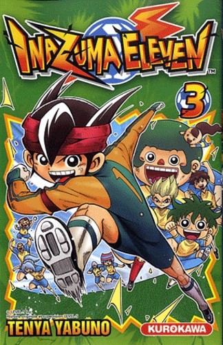  Inazuma Eleven Tome 3  