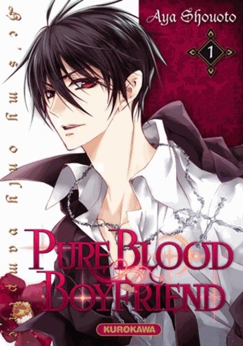  Pure Blood Boyfriend Tome 1  
