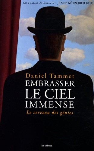  Embrasser le ciel immense - Le cerveau des génies  