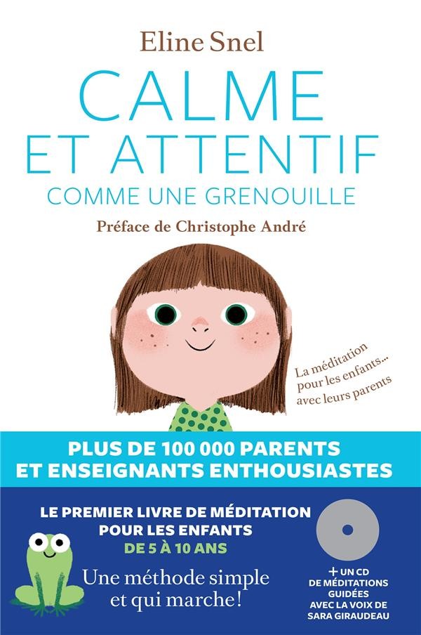  Calme et attentif comme une grenouille  