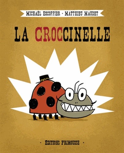  La croccinelle  