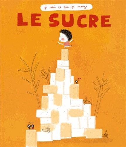  Le sucre  