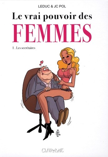  Le vrai pouvoir des femmes Tome 1  