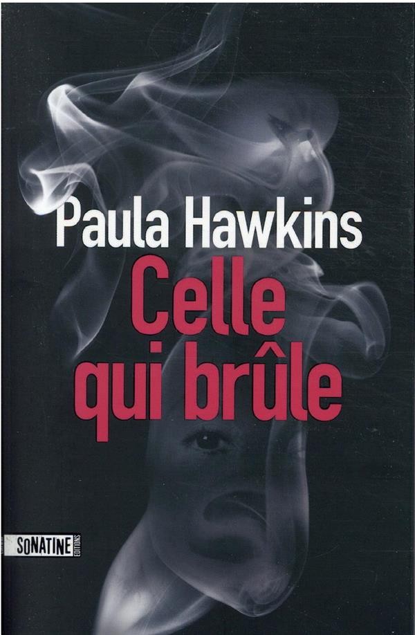  Celle qui brûle 