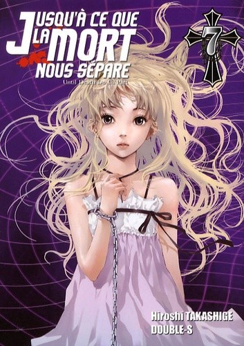  Jusqu'à ce que la mort nous sépare Tome 7  