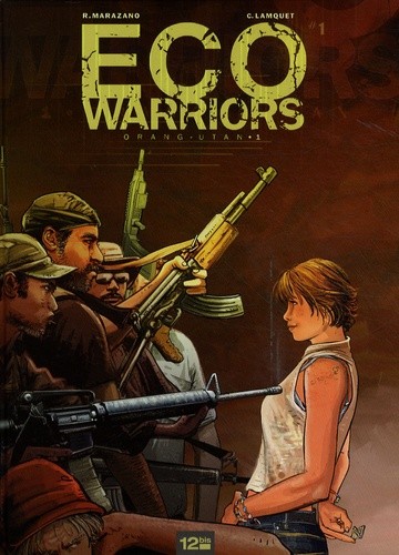  Eco warriors Tome 1  