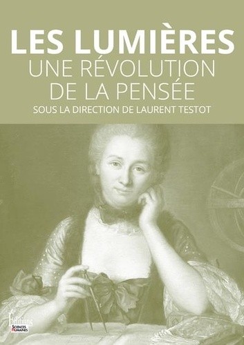  Les Lumières - Une révolution de la pensée  