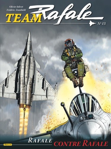  Team Rafale Tome 13  