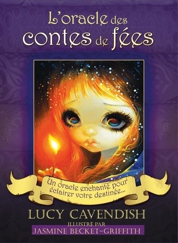 L'oracle des contes de fées - Un oracle enchanté pour éclairer votre destinée. Contient 1 livre et 44 cartes L'oracle des contes de fées - Un oracle enchanté pour éclairer votre destinée. Contient 1 livre et 44 cartes