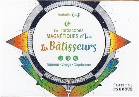  Les bâtisseurs - Taureaun, Vierge, Capricorne 