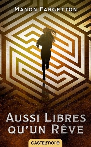  Aussi libres qu'un rêve  