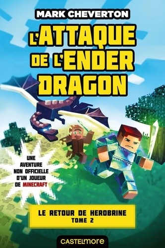  Le Retour de Herobrine Tome 2  