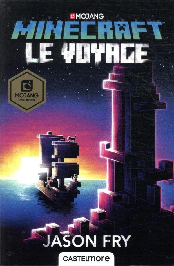  Minecraft ; le roman officel t.5 ; le voyage 