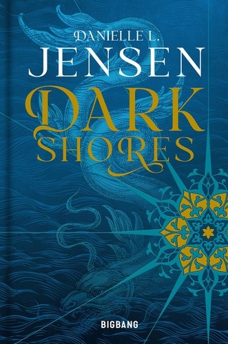  Dark Shores Tome 1  