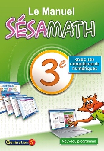  Le Manuel Sésamath 3e 