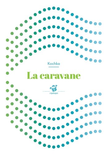  La caravane  