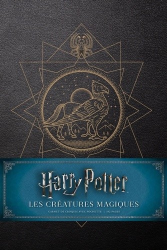  Harry Potter Les créatures magiques - Carnet de croquis avec pochette  