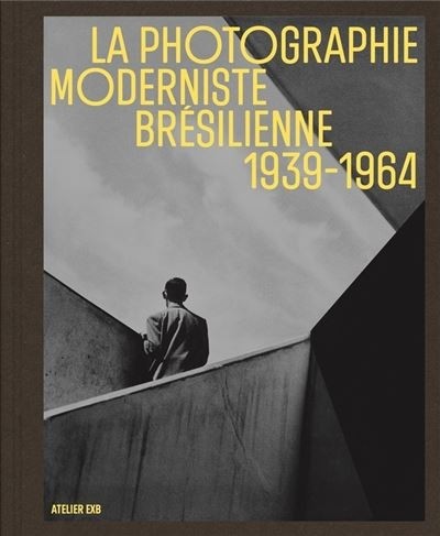 PHOTOGRAPHIE MODERNIESTE BRESI
