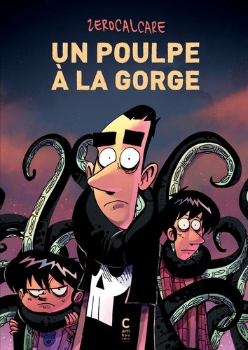  Un poulpe à la gorge  