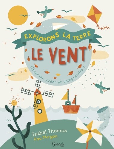  Le vent - Découvrir, observer et comprendre !  