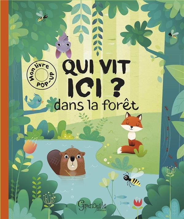  Qui vit ici ? dans la forêt 