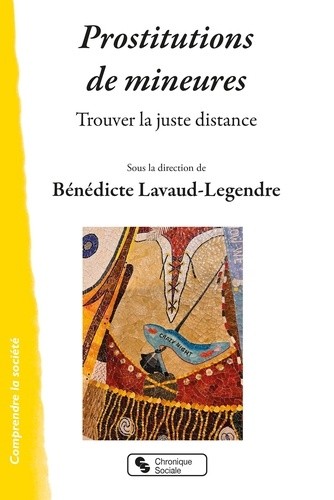  Prostitutions de mineures - Trouver la juste distance  