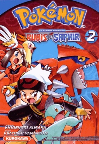  Pokemon la grande aventure Rubis et Saphir Tome 2 
