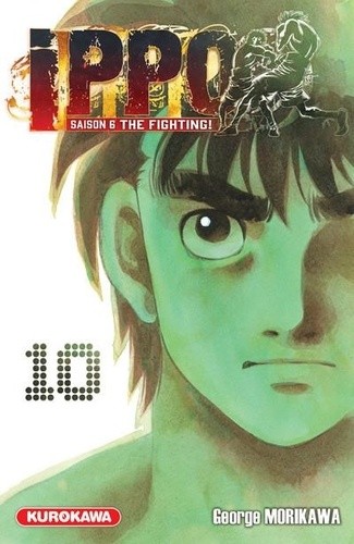  Ippo, saison 6 : The Fighting ! Tome 10  