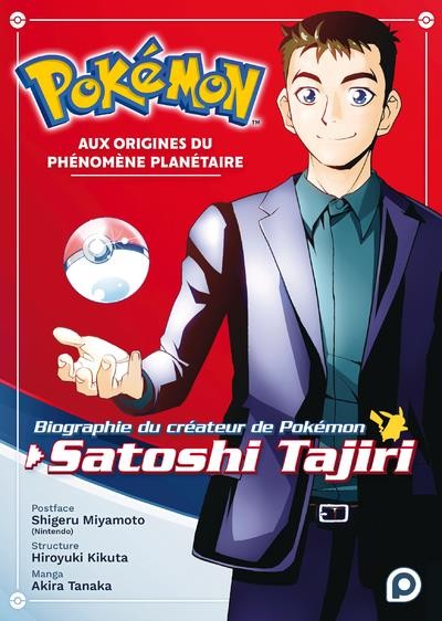  Biographie officielle du créateur de Pokémon, Satoshi Tajiri 