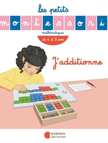  J'additionne - De 4 à 8 ans  