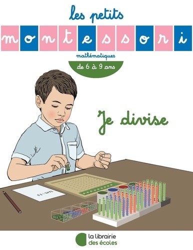  Je divise - De 6 à 9 ans  