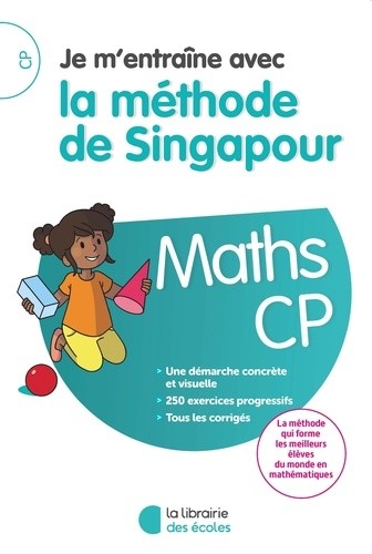  Maths CP Je m'entraîne avec la méthode de Singapour  