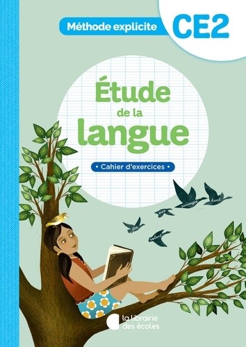  Etude de la langue CE2 - Cahier d'exercices  