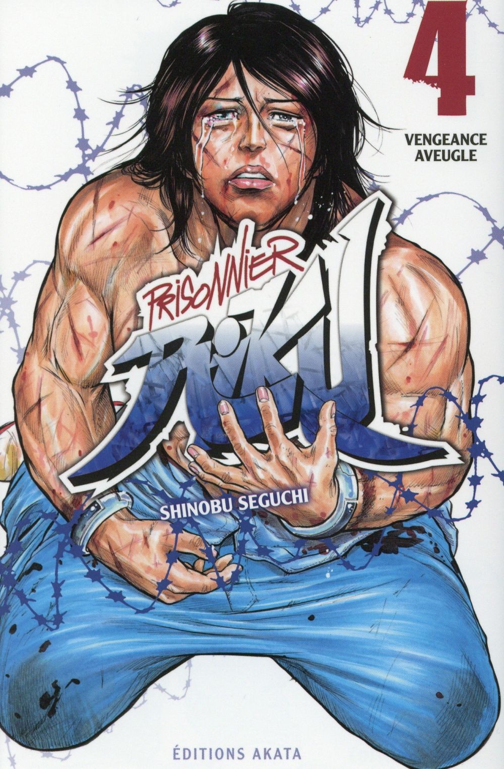  Prisonnier Riku t.4 ; vengeance aveugle 