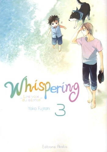  Whispering, les voix du silence Tome 3  