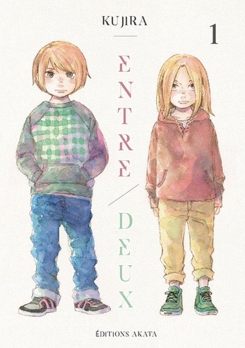  Entre/Deux Tome 1  