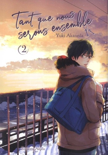  Tant que nous serons ensemble Tome 2  