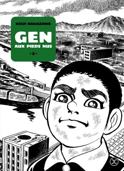 Gen aux pieds nus – Tome 02