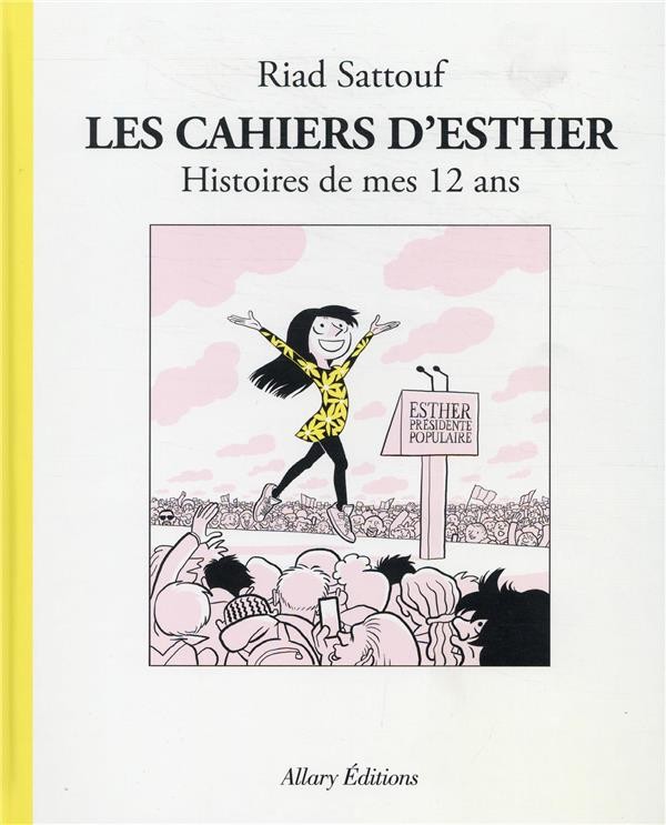  Les cahiers d'Esther t.3 ; histoires de mes 12 ans 
