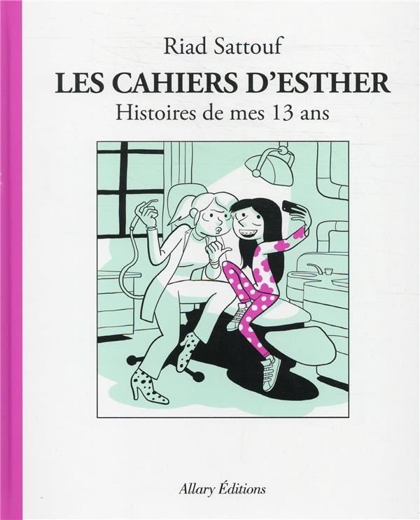  Les cahiers d'Esther t.4 ; histoires de mes 13 ans 