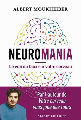  Dernières nouvelles du cerveau - Les biais de la vie ordinaire  