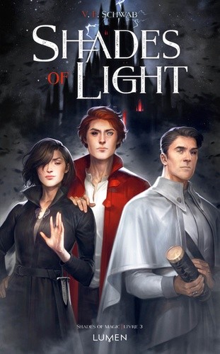  Shades of magic Tome 3  
