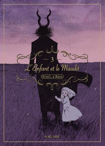  L'Enfant et le Maudit Tome 3  