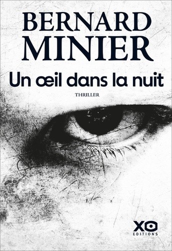 Un oeil dans la nuit  