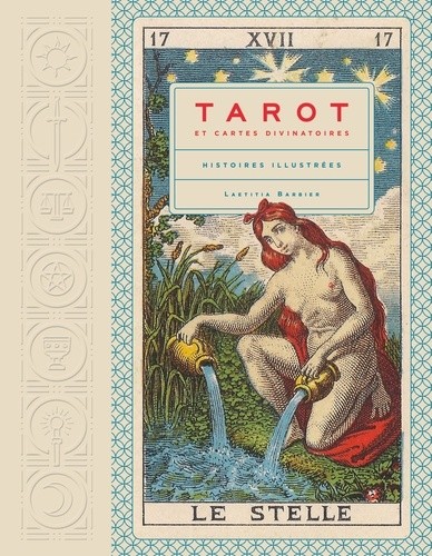  Tarot et cartes divinatoires - Histoires illustrées  