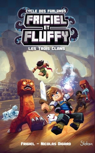  Frigiel et Fluffy : Cycle des Farlands Tome 1  