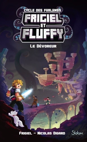  Frigiel et Fluffy : Cycle des Farlands Tome 2  